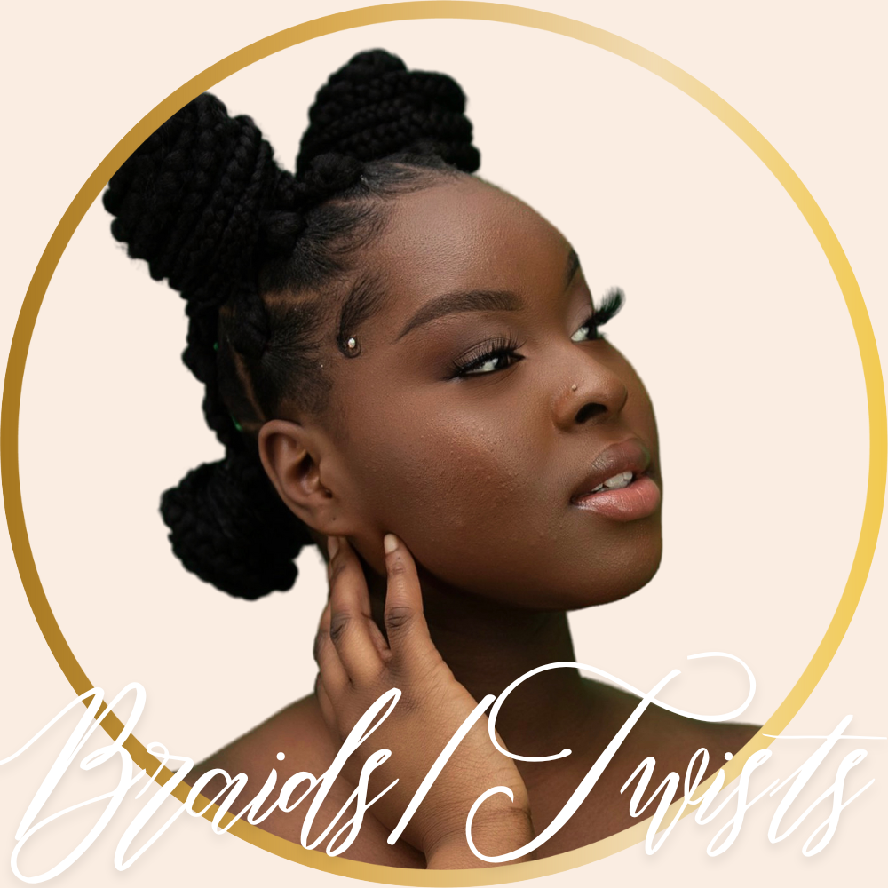 Braids/Twits